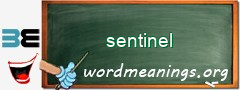 WordMeaning blackboard for sentinel